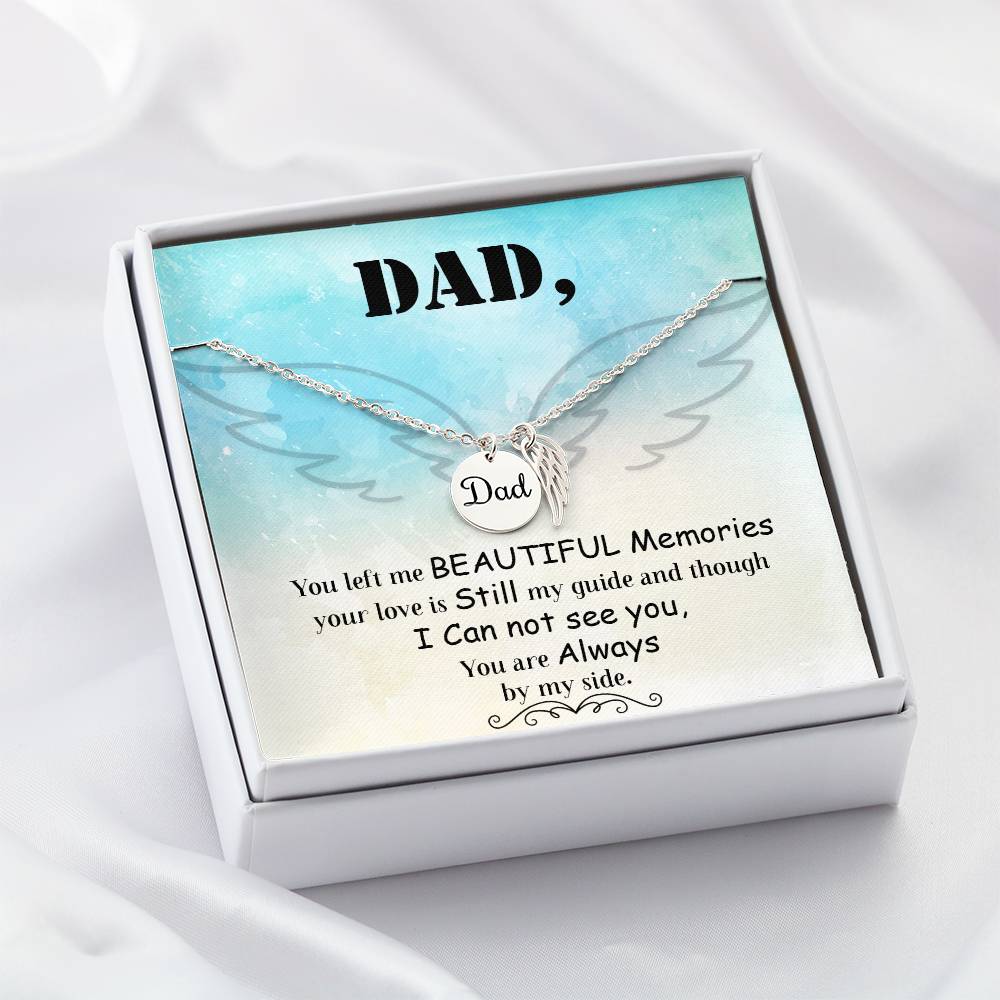 Dad You Left Me Remembrance Necklace for Dad Angel Wing Charm Stainless Steel or 18k Gold Finish-Express Your Love Gifts