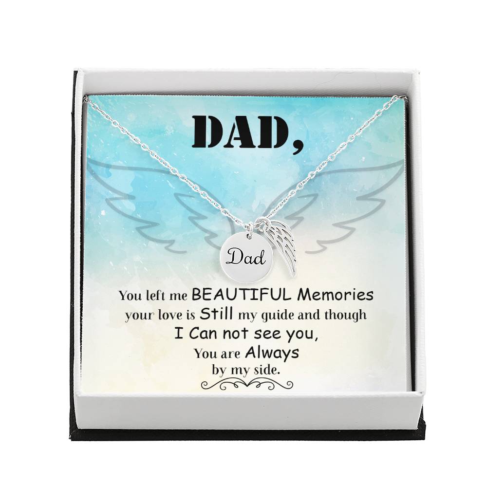 Dad You Left Me Remembrance Necklace for Dad Angel Wing Charm Stainless Steel or 18k Gold Finish-Express Your Love Gifts