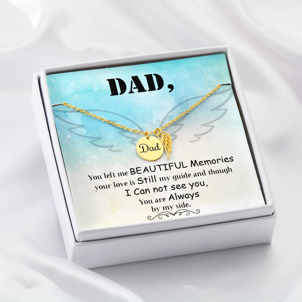 Dad You Left Me Remembrance Necklace for Dad Angel Wing Charm Stainless Steel or 18k Gold Finish-Express Your Love Gifts
