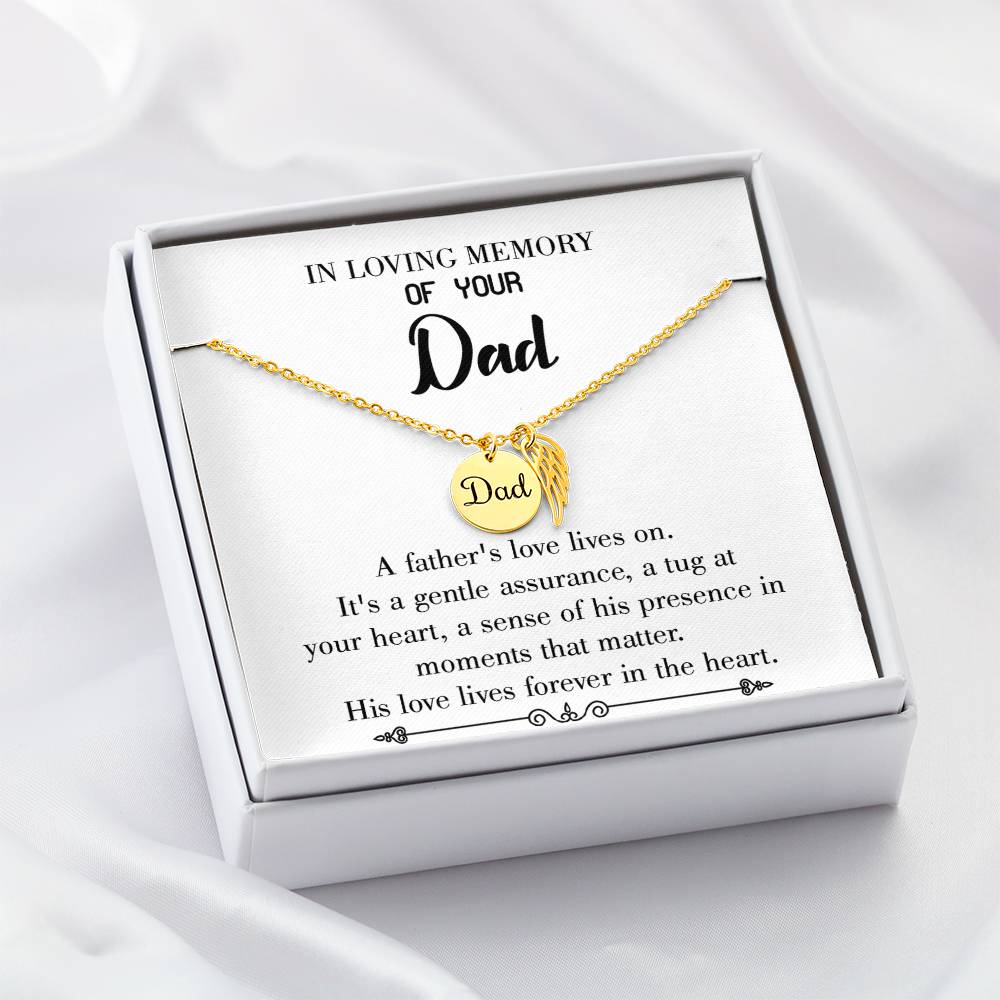 His Love Lives Forever Remembrance Necklace for Dad Angel Wing Charm Stainless Steel or 18k Gold Finish-Express Your Love Gifts