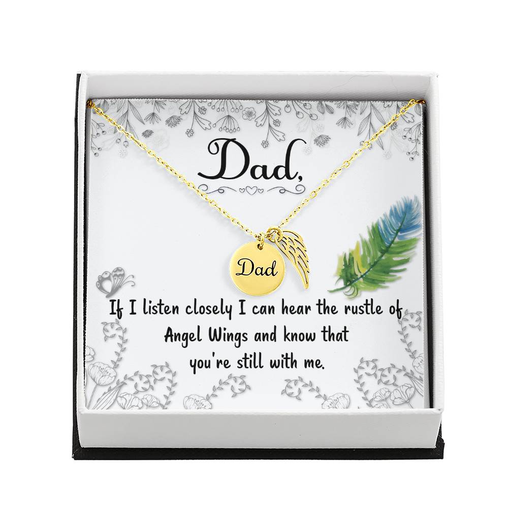 If I Listen Closely Remembrance Necklace for Dad Angel Wing Charm Stainless Steel or 18k Gold Finish-Express Your Love Gifts