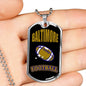 Baltimore Dog Tag Fan Necklace Dog Tag Stainless Steel or 18k Gold 24" Chain" - Express Your Love Gifts