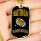 Baltimore Dog Tag Fan Necklace Dog Tag Stainless Steel or 18k Gold 24" Chain" - Express Your Love Gifts