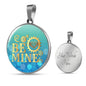 Be Mine Circle Necklace Stainless Steel or 18k Gold 18-22" - Express Your Love Gifts