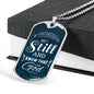 Be Still Psalm 46:10 Necklace Stainless Steel or 18k Gold Dog Tag 24" Chain-Express Your Love Gifts
