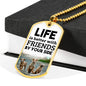 Best Friends Gift Life Is Better With Friends By Your Side Necklace Stainless Steel or 18k Gold Dog Tag 24" Chain-Express Your Love Gifts
