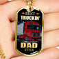 Best Truckin Dad Ever Dog Tag Stainless Steel or 18k Gold 24" Chain - Express Your Love Gifts