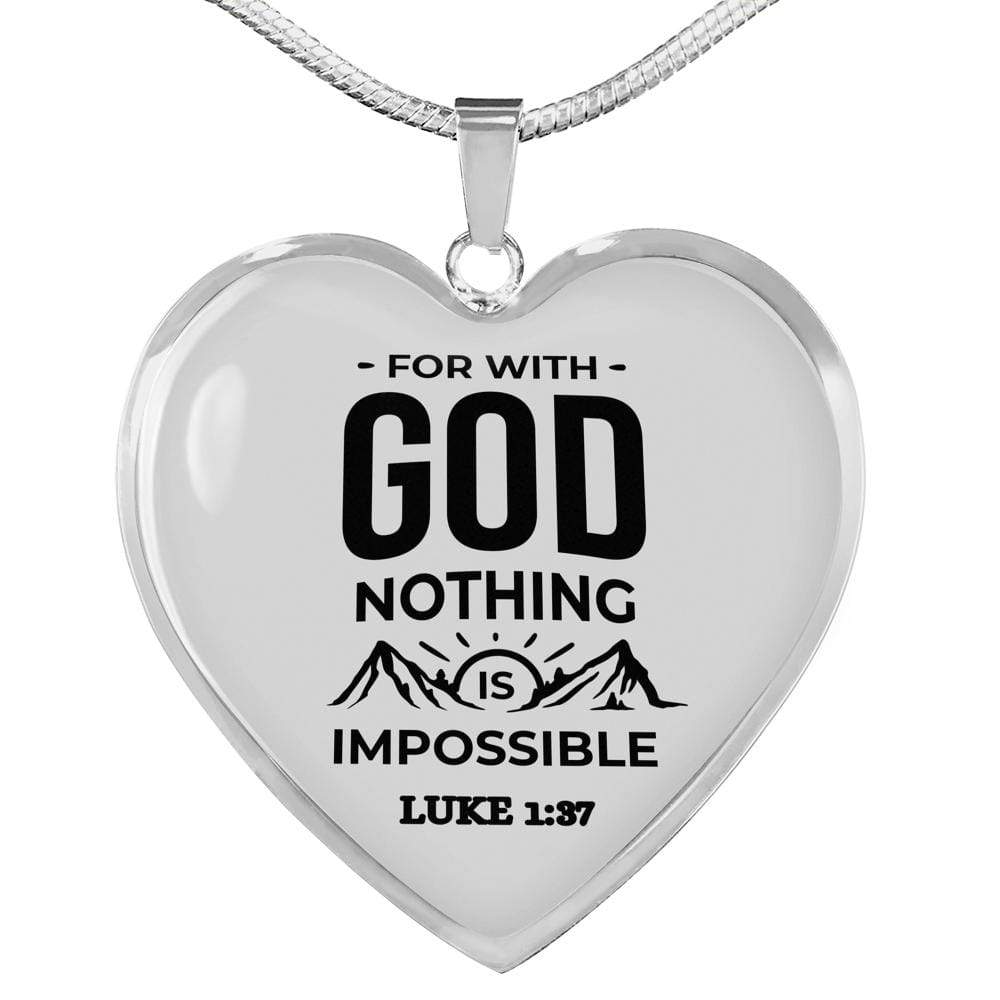 Bible Verse Necklace Nothing Is Impossible Heart Necklace Stainless Steel or 18k Gold Heart Pendant 18-22" - Express Your Love Gifts