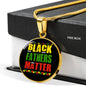 Black Fathers Matter Necklace Black Pride Circle Pendant Stainless Steel or 18k Gold 18-22" - Express Your Love Gifts