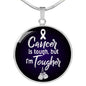 Cancer Awareness Necklace Tougher Circle Necklace Stainless Steel or 18k Gold 18-22" - Express Your Love Gifts