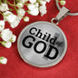 Child Of God Circle Pendant Necklace Stainless Steel or 18k Gold 18-22"-Express Your Love Gifts
