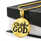 Child Of God Circle Pendant Necklace Stainless Steel or 18k Gold 18-22"-Express Your Love Gifts