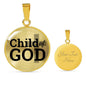 Child Of God Circle Pendant Necklace Stainless Steel or 18k Gold 18-22"-Express Your Love Gifts