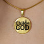 Child Of God Circle Pendant Necklace Stainless Steel or 18k Gold 18-22"-Express Your Love Gifts