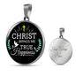 Christ Brings Me True Happiness Circle Necklace Stainless Steel or 18k Gold 18-22" - Express Your Love Gifts