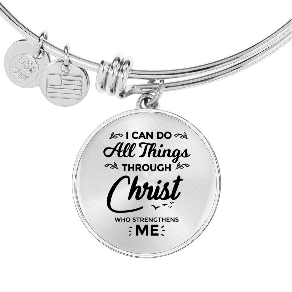 Christ Gives Me Strength Philippians Circle Bangle Bracelet Stainless Steel or 18k Gold" - Express Your Love Gifts