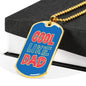 Cool Like Dad Dog Tag Stainless Steel or 18k Gold 24" Chain Gift For Dad - Express Your Love Gifts