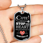 Cute Enough To Stop Your Heart Nurse Necklace Stainless Steel or 18k Gold Dog Tag W 24"-Express Your Love Gifts