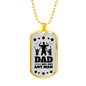 Dad Not Just Any Man Stainless Steel or 18k Gold Dog Tag 24" Chain-Express Your Love Gifts