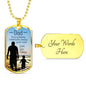 Dad You'Re My Blessing Necklace Stainless Steel or 18k Gold Dog Tag 24" Chain-Express Your Love Gifts