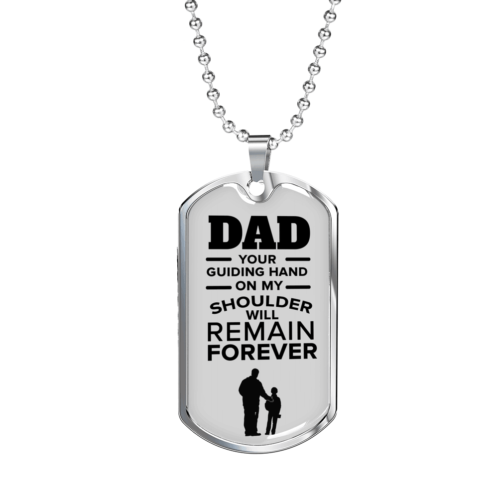 Dad Your Guiding Hand Necklace Stainless Steel or 18k Gold Dog Tag W 24"-Express Your Love Gifts