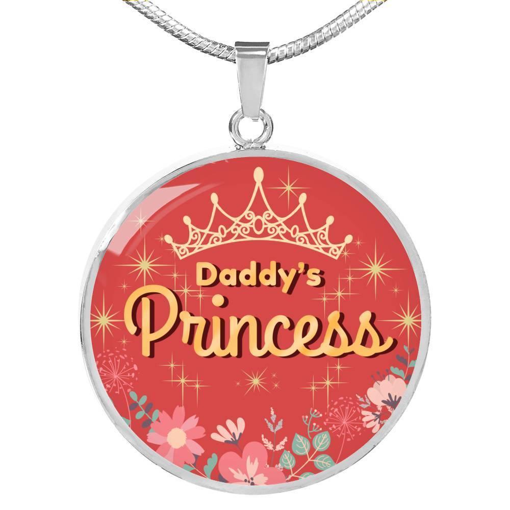 Daddy'S Princess Circle Necklace Stainless Steel or 18k Gold 18-22"-Express Your Love Gifts