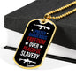 Dangerous Freedom Over Peaceful Slavery Necklace Stainless Steel or 18k Gold Dog Tag 24" Chain-Express Your Love Gifts