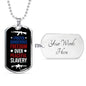 Dangerous Freedom Over Peaceful Slavery Necklace Stainless Steel or 18k Gold Dog Tag 24" Chain-Express Your Love Gifts