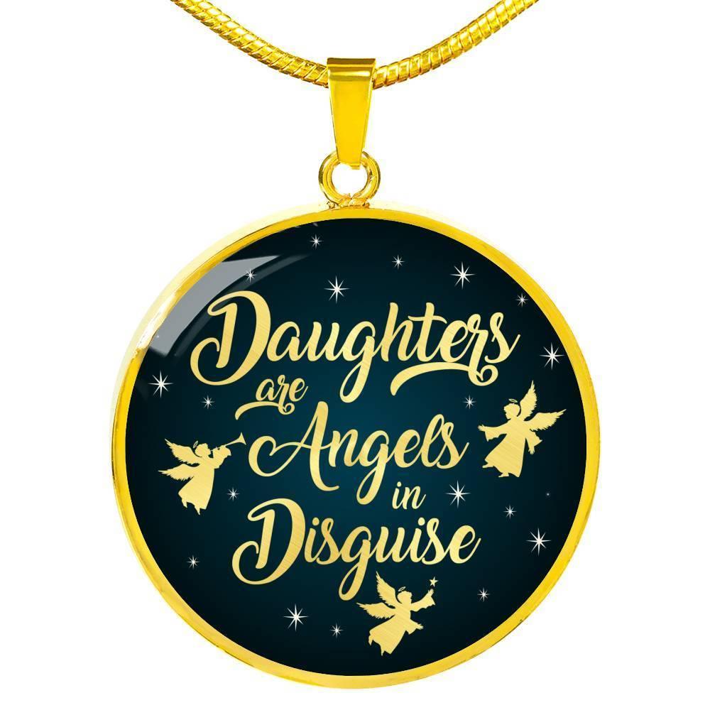 Daughter Gift Daughters Are Angels In Disguise Circle Necklace 18k Gold 18-22"-Express Your Love Gifts