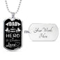 Daughter To Dad Hero Necklace Stainless Steel or 18k Gold Dog Tag 24" Chain Gift For Dad - Express Your Love Gifts