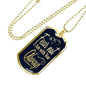 Deuteronomy 31:6 Fear Not I Am With You Dog Tag Stainless Steel or 18k Gold 24" Chain - Express Your Love Gifts