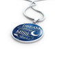 Dream Shoot For The Moon Circle Necklace Stainless Steel or 18k Gold 18-22" - Express Your Love Gifts