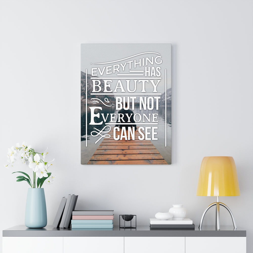 Everything Has Beauty Motivation Wall Decor for Home Office Gym Inspiring Success Quote Print Ready to Hang - Express Your Love Gifts