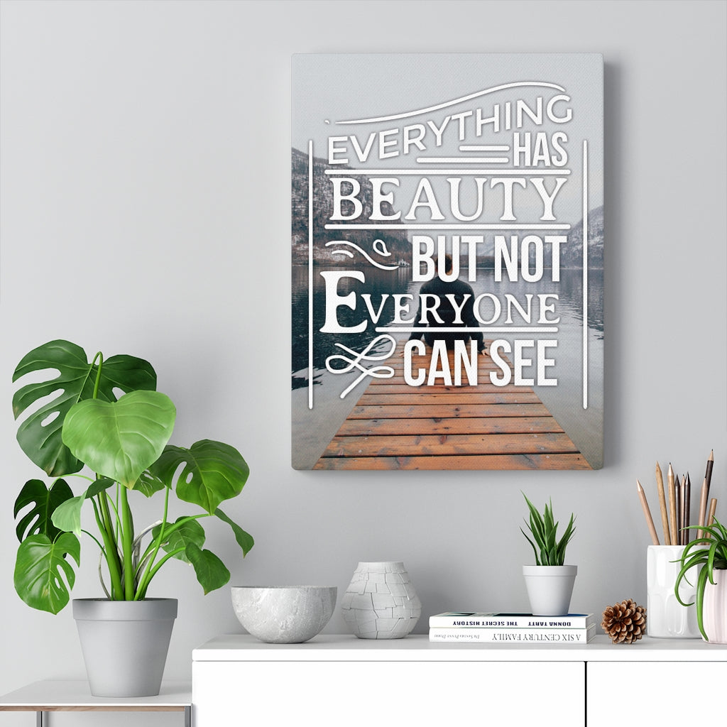 Everything Has Beauty Motivation Wall Decor for Home Office Gym Inspiring Success Quote Print Ready to Hang - Express Your Love Gifts