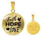 Faith Hope Love Corinthians Circle Necklace Stainless Steel or 18k Gold 18-22"-Express Your Love Gifts