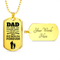 Father Gift Dad Gift Necklace Stainless Steel or 18k Gold Dog Tag 24" Chain-Express Your Love Gifts