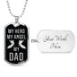 Father Memorial Dad My Hero My Angel Dad Dog Tag Stainless Steel or 18k Gold 24" Chain - Express Your Love Gifts