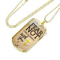 Fear Not God Is With You Isaiah 41:10 Stainless Steel or 18k Gold Dog Tag 24" Chain-Express Your Love Gifts