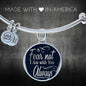 Fear Not I Am With You Deuteronomy 31:6 Stainless Steel or 18k Gold Circle Bangle Bracelet - Express Your Love Gifts