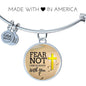 Fear Not Isaiah 41:10  Stainless Steel or 18k Gold Circle Bangle Bracelet - Express Your Love Gifts
