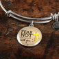 Fear Not Isaiah 41:10  Stainless Steel or 18k Gold Circle Bangle Bracelet - Express Your Love Gifts