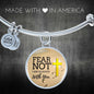 Fear Not Isaiah 41:10  Stainless Steel or 18k Gold Circle Bangle Bracelet - Express Your Love Gifts