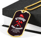 Firefighter Gift Be Strong and of Good Courage Religious Gift Dog Tag Stainless Steel or 18k Gold 24 - Express Your Love Gifts