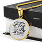 Fly As Far As Your Wings Can Take You Circle Necklace Stainless Steel or 18k Gold 18-22" - Express Your Love Gifts