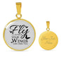 Fly As Far As Your Wings Can Take You Circle Necklace Stainless Steel or 18k Gold 18-22" - Express Your Love Gifts