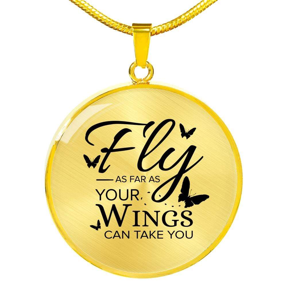 Fly As Far As Your Wings Can Take You Transparent Circle Necklace Stainless Steel or 18k Gold 18-22" - Express Your Love Gifts