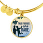 Friend Message True Friends Are Rare Circle Bangle Bracelet Stainless Steel or 18k Gold" - Express Your Love Gifts