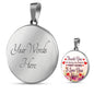 Gift For Mom Thank You For Being My First Home Circle Necklace Stainless Steel or 18k Gold 18-22" - Express Your Love Gifts