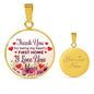 Gift For Mom Thank You For Being My First Home Circle Necklace Stainless Steel or 18k Gold 18-22" - Express Your Love Gifts