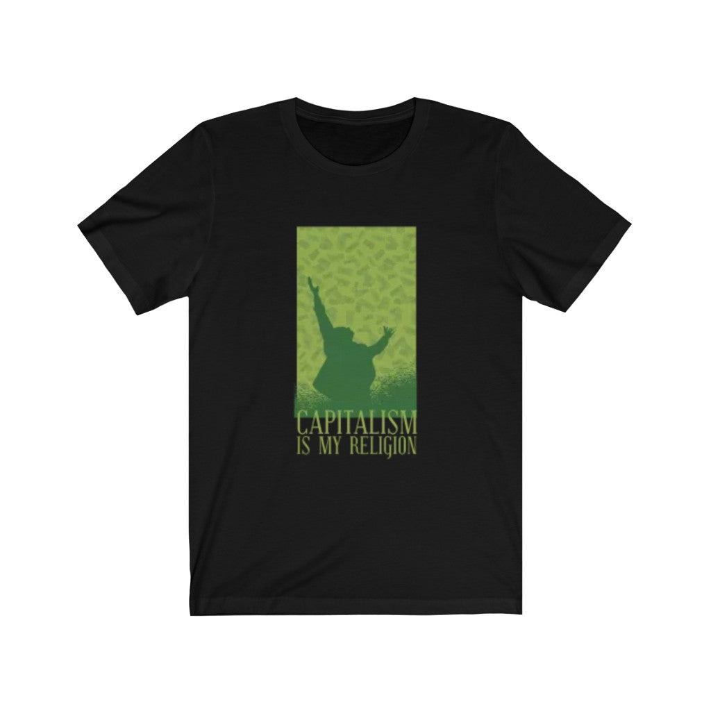 Gift For Trader, Capitalism is my Religion T-Shirt - Express Your Love Gifts
